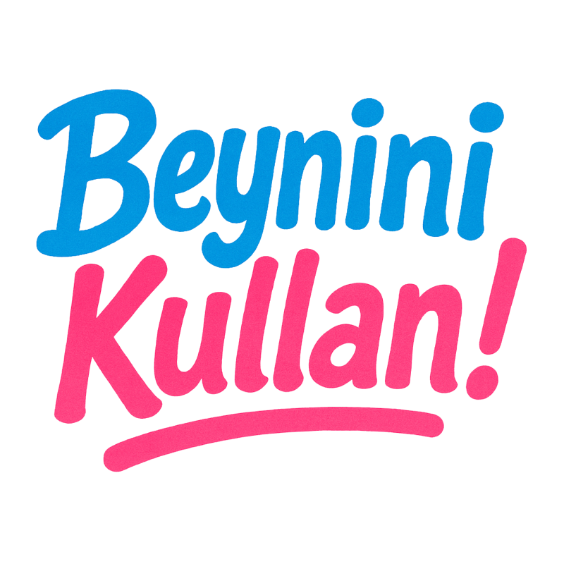 Beynini Kullan